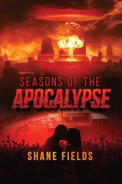 Seasons of the Apocalypse - Fields, Shane