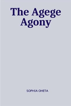 The Agege Agony - Sophia, Oheta