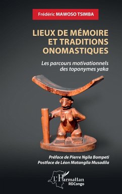 Lieux de mémoire et traditions onomastiques - Mawoso Tsimba, Frédéric