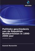 Politieke geschiedenis van de Republiek Bashkortostan in 1990-2000 jaar