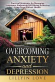 OVERCOMING ANXIETY AND DEPRESSION