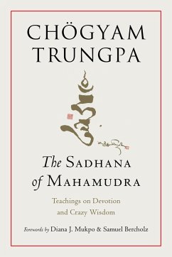 The Sadhana of Mahamudra - Trungpa, Chögyam