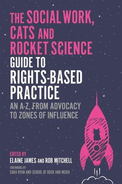 Cover The Social Work, Cats and Rocket Science Guide to Rights-Based Practice