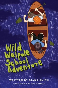 Wild Walpole School Adventure - Smith, Diana