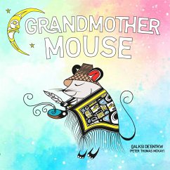 Grandmother Mouse - McKay, Peter Thomas