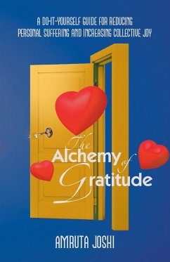 The Alchemy of Gratitude - Joshi, Amruta