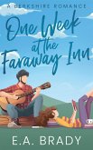 One Week at the Faraway Inn