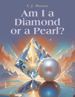 Am I a Diamond or a Pearl? - Hodge, C J