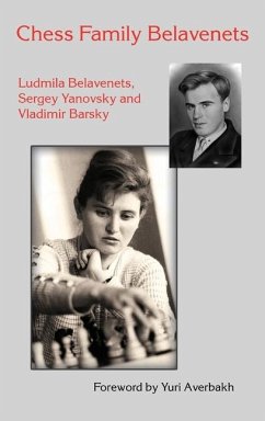Chess Family Belavenets - Belavenets, Ludmila; Yanovsky, Sergey; Barsky, Vladimir