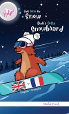 Dude's Gotta Snowboard / Help ! Suis Accro Au Snowboard