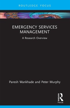 Emergency Services Management - Wankhade, Paresh; Murphy, Peter