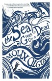 The Sea Gives Up the Dead The Sea Gives Up the Dead