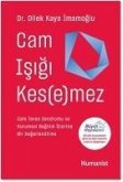 Cam Isigi Kesemez
