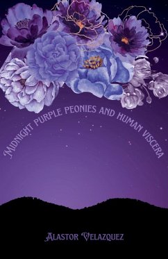 Cover Midnight Purple Peonies and Human Viscera