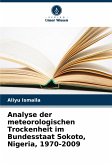 Analyse der meteorologischen Trockenheit im Bundesstaat Sokoto, Nigeria, 1970-2009