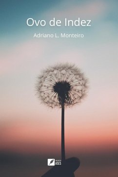 Ovo de Indez - Monteiro, Adriano L.