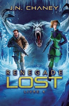 Renegade Lost - Chaney, J. N.