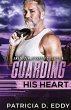 Guarding His Heart - Bild 1