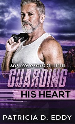 Guarding His Heart - Eddy, Patricia D.