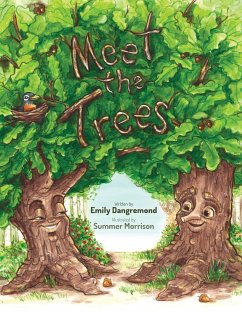 Meet the Trees - Dangremond, Emily