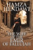 The Wife of the Emir of Fallujah