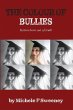 The Colour of Bullies - Bild 1