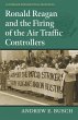Ronald Reagan and the Firing of the Air... - Bild 1