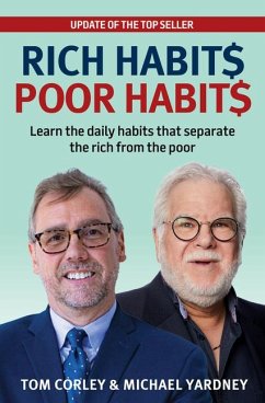 Rich Habits Poor Habits - Yardney, Michael; Corley, Tom