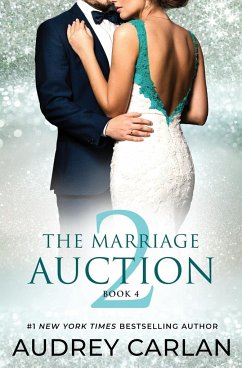 The Marriage Auction 2, Book Four - Carlan, Audrey