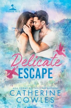 Delicate Escape - Cowles, Catherine