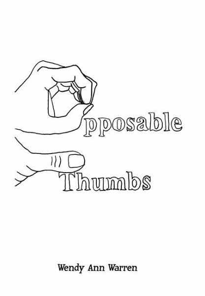Opposable Thumbs