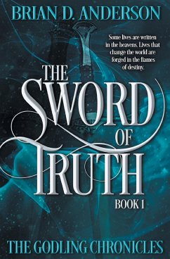 The Sword of Truth - Anderson, Brian D.