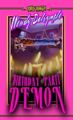 Birthday Party Demon - Dalrymple, Wendy