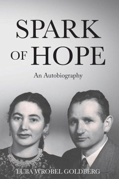 Spark of Hope - Wrobel Goldberg, Luba