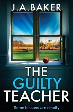 The Guilty Teacher - Baker, J A