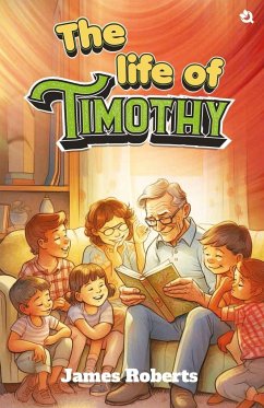 The Life of Timothy - Roberts