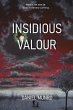 Insidious Valour - Bild 1