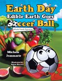 Earth Day Edible Earth Goes Soccer Ball