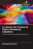 Le donne nel cinema di Pedro Almodóvar Caballero