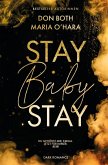 Stay Baby Stay