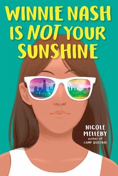 Winnie Nash Is Not Your Sunshine - Melleby, Nicole