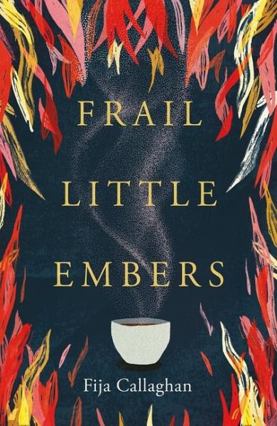 Frail Little Embers