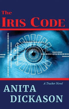 The Iris Code - Dickason, Anita