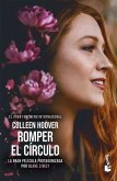 Romper El Círculo (Edición de la Película) / It Ends with Us (Movie Tie-In) Romper El Círculo (Edición de la Película) / It Ends with Us (Movie Tie-In)