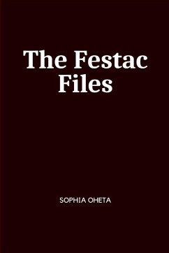 The Festac Files - Sophia, Oheta