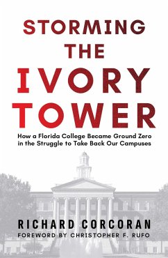 Storming the Ivory Tower - Corcoran, Richard