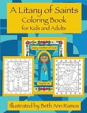 A Litany of Saints Coloring Book for Kids and Adults
