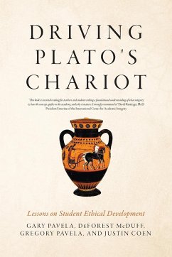 Driving Plato's Chariot - Pavela, Gary; McDuff, DeForest; Pavela, Gregory