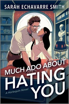 Much ADO about Hating You - Echavarre Smith, Sarah