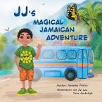 JJ' Magical Jamaican Adventure